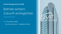 FM Day SVIT - Betrieb sichern. Zukunft ermöglichen